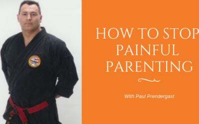 How to Stop Painful Parenting With Paul Prendergrast